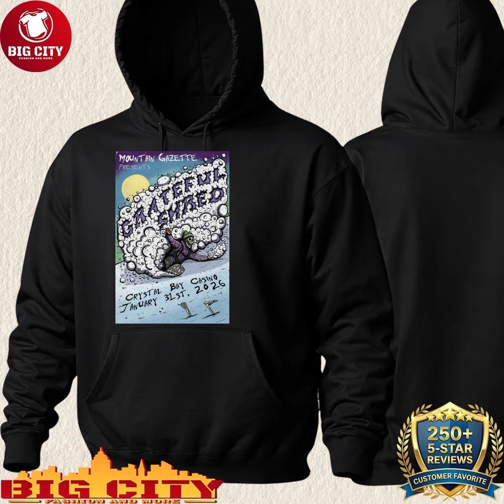 Grateful Shred Jan 31 2026 The Crystal Bay Club Casino Crown Room In Crystal Bay NV Poster Shirt