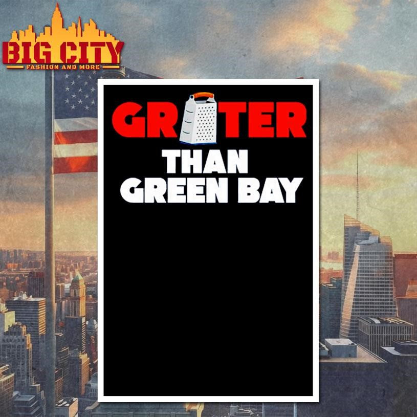 Grater Than Green Bay Shirt