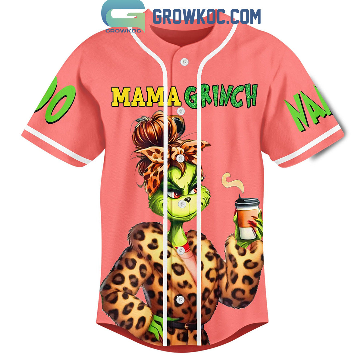 Grinch Mama Grinch Best Grinch Mom In The Galaxy Personalized Baseball Jersey