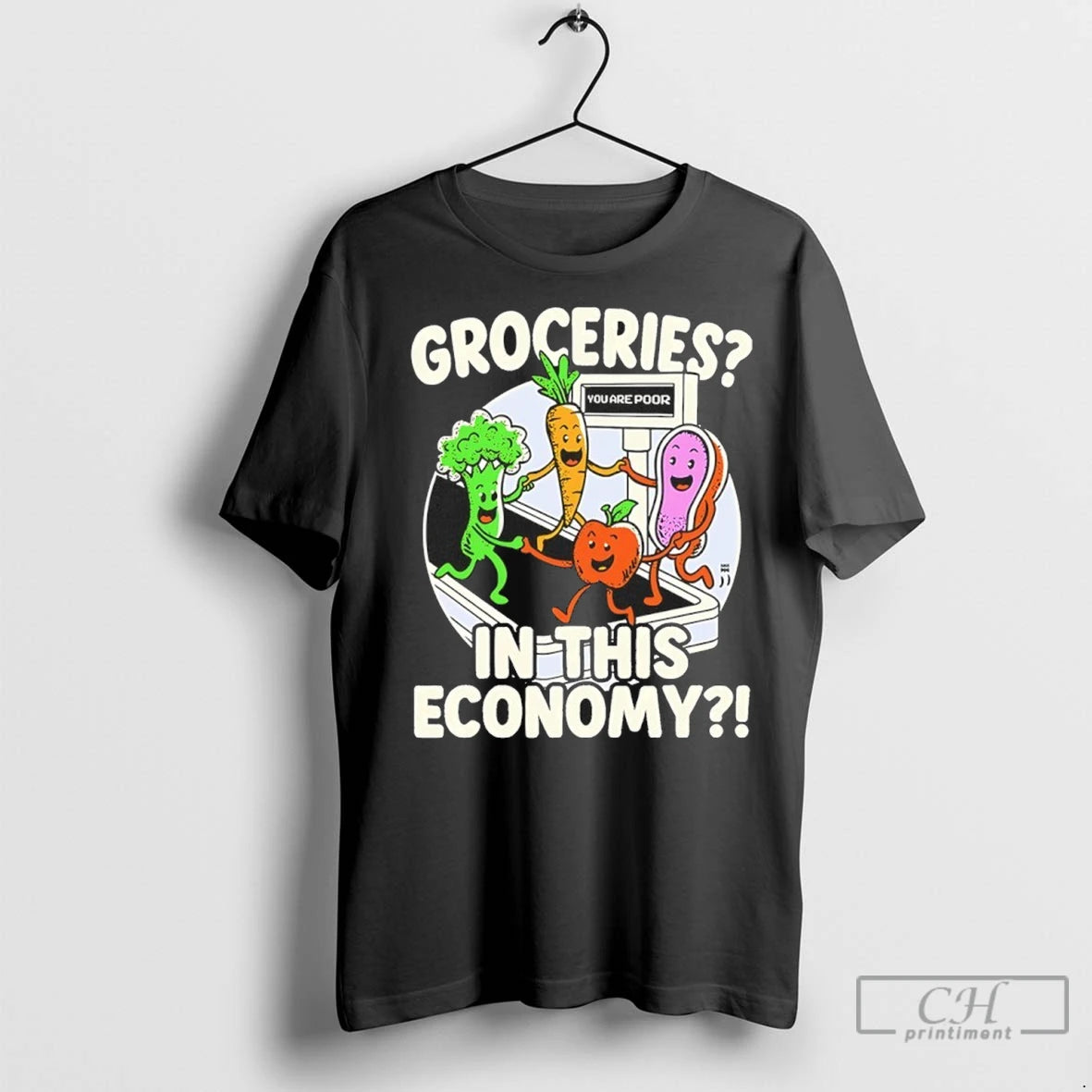 Groceries In This Economy T Shirts