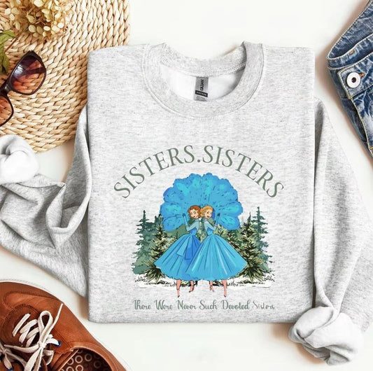 Groovy Sisters . Sisters Sweatshirt, There were never such devoted sisters sweatshirt, christmas movie sisters crewneck,...