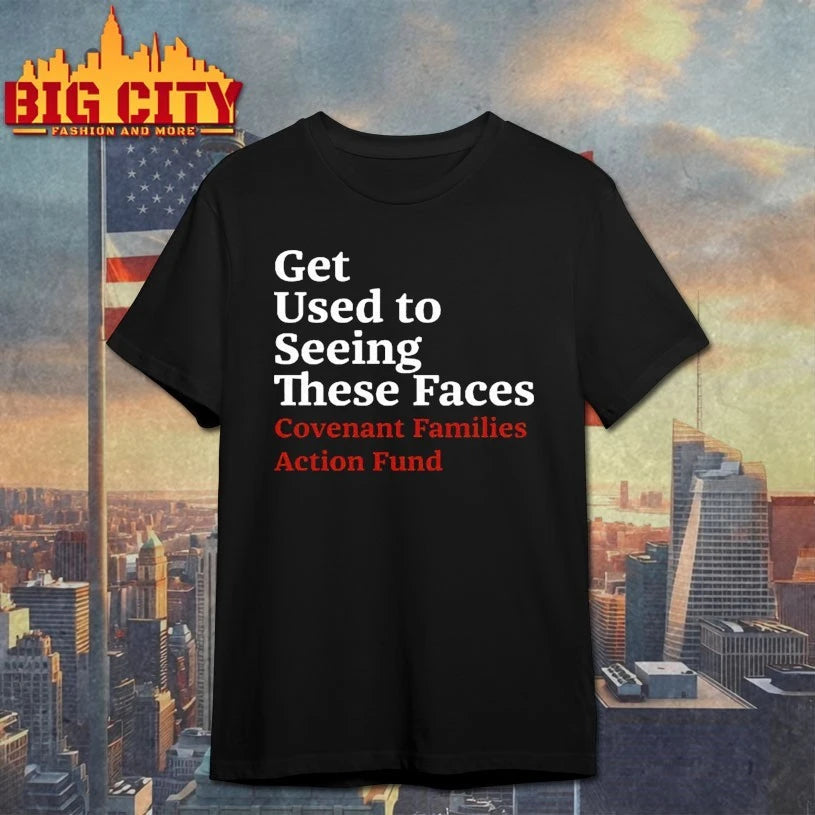 Gun Violence Families Get Used To Seeing These Faces Covenant Families Action Fund shirt