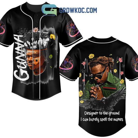Gunna Designer To The Ground I Can Barely Spell The Name Baseball Jersey