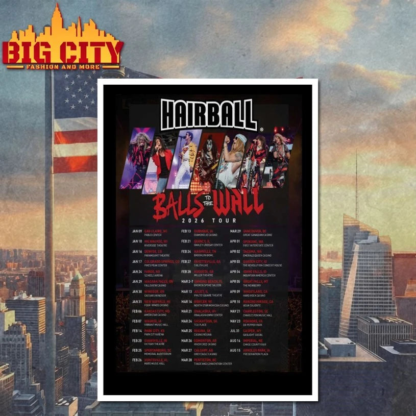Hairball Balls To The Wall 2026 Shows Poster shirt