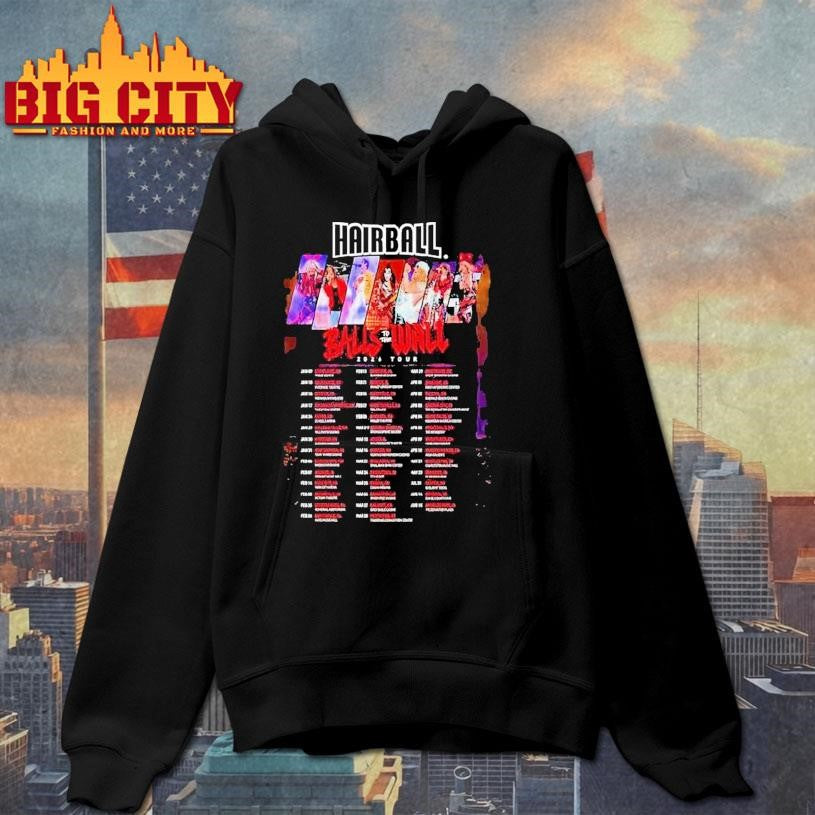 Hairball Balls To The Wall 2026 Tour Dates Shirt