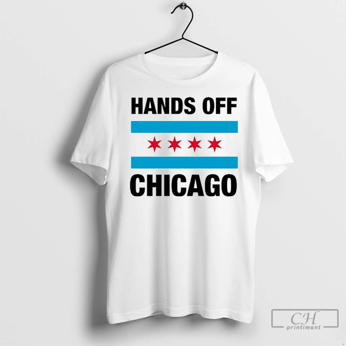 Hands Off Chicago Flag 2025 T Shirts