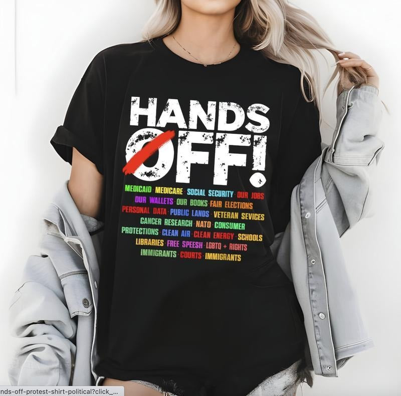 Hands Off Protest Shirt, Trendy Political Hands Off Protest Tee, Hands Off Medicaid Medicare Social Security Menswear...