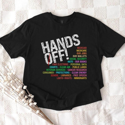 Hands Off Protest T-Shirt, Political Activism sweatshirt, hoodie Save Public Lands, Medicare Social Security Free, Speech...