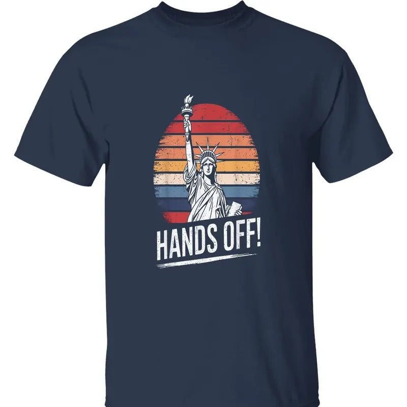 Hands Off Statue of Liberty T-Shirt