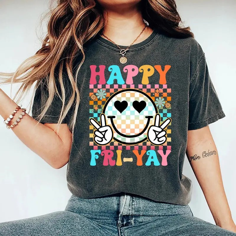 Happy Friyay Shirt Friyay Teacher Shirt Gift For Teacher Funny Teacher Shirt Friday Weekend Shirt Fri-yay Shirt Teacher...