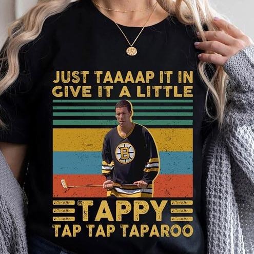 Happy Gilmore Movie Shirt Adam Sandler Shirt Just Tap It In Give It A Little Tappy Tap Tap Shirt Hoodie, Sweatshirt