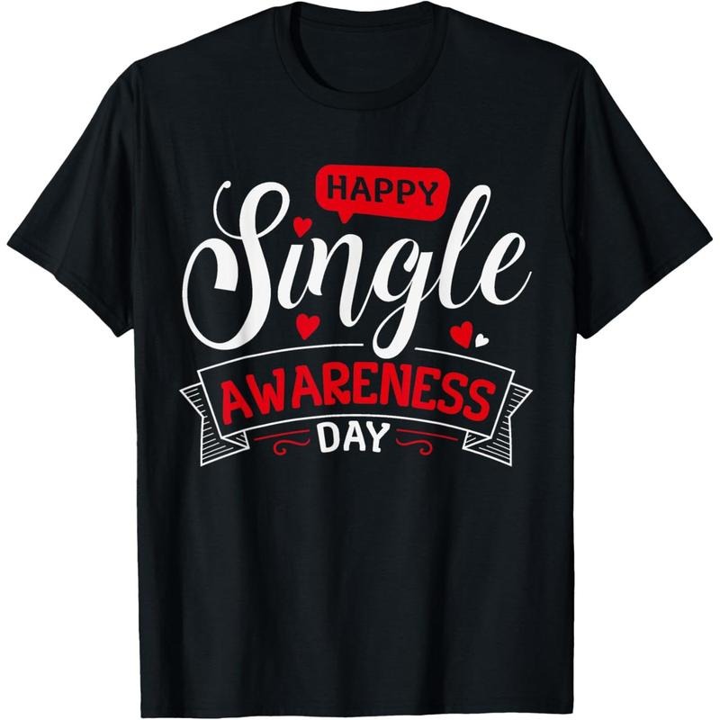 Happy Single Awareness Day Funny Anti-Valentines Day T-Shirt - Black, Unisex-Adults, Small, Short Sleeve made in USA...