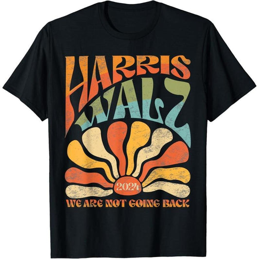 Harris Waltz We Are Not Going Back Kamala Harris 2024 T-Shirt made in usastyle{n002}2 Hoodie, Sweatshirt | WearSparks.com