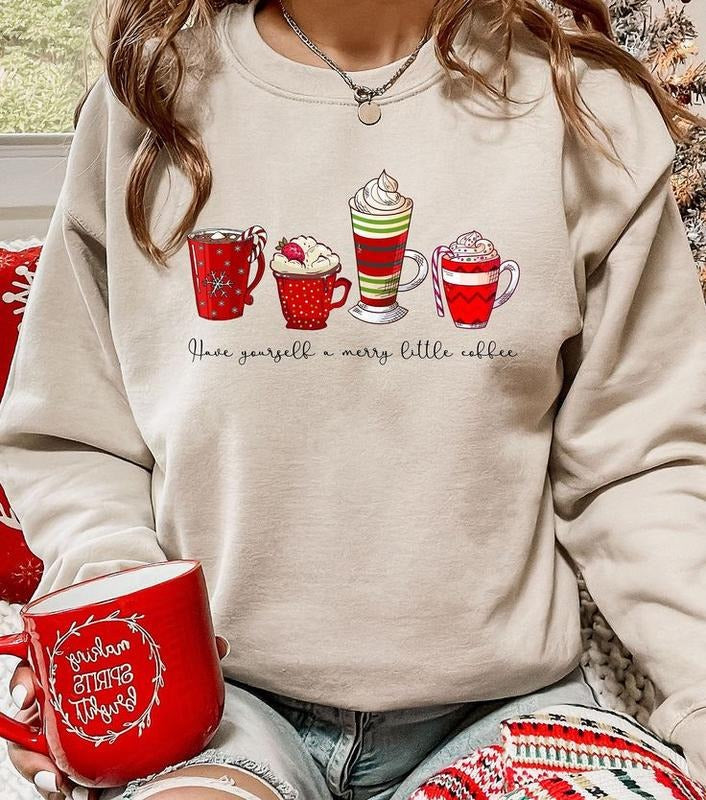 Have Yourself a Merry Little Coffee Sweatshirts,Christmas Women Sweater, Sweatshirt,Coffee lover Holidays Gifts, Xmas...
