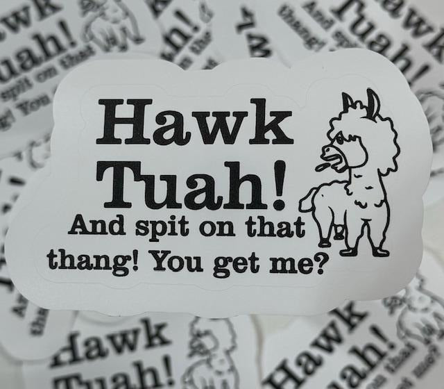 Hawk Tuah Sticker! T-Shirts, Hoodie, Sweatshirt | WearSparks.com