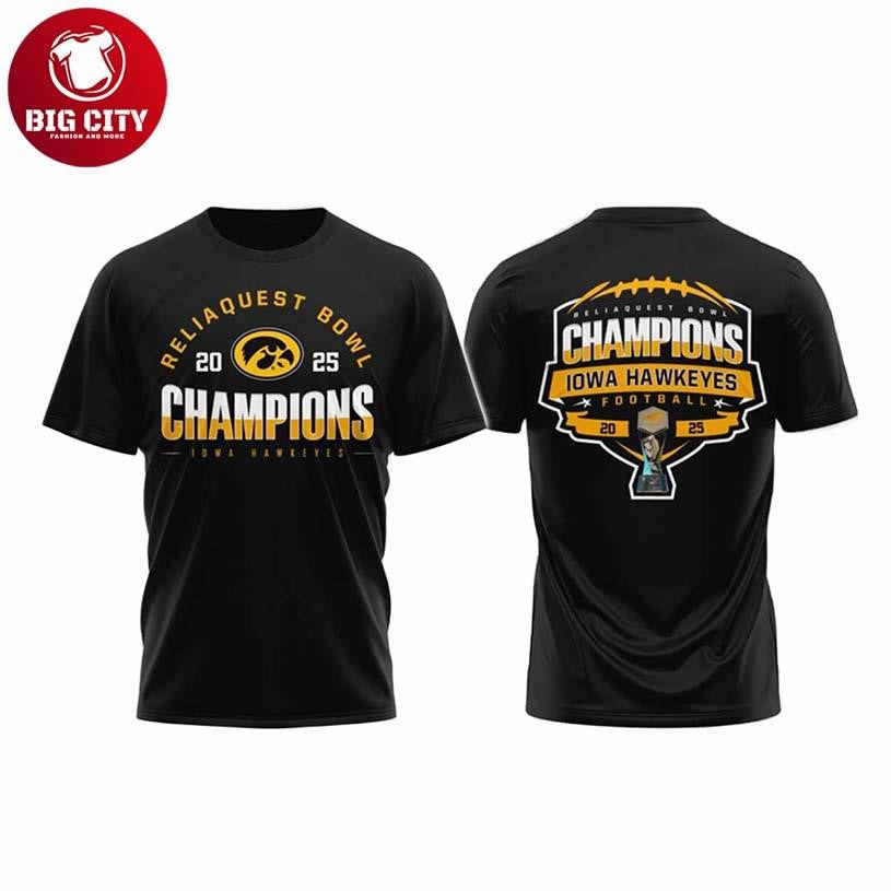 Hawkeyes Reliaquest Bowl Champions 2025 Two Sided Shirt