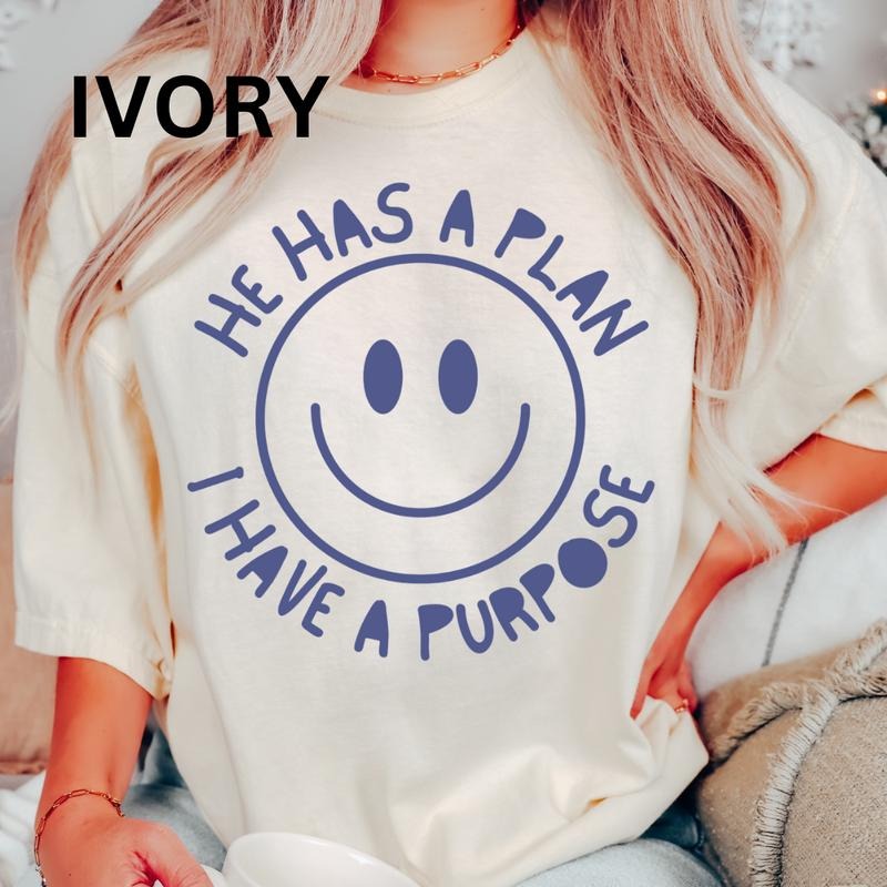 He has a plan i have a purpose Shirt~ Unisex Apparel Relaxed Fit Printed In The USA Clothing Womenswear Casual Comfort...