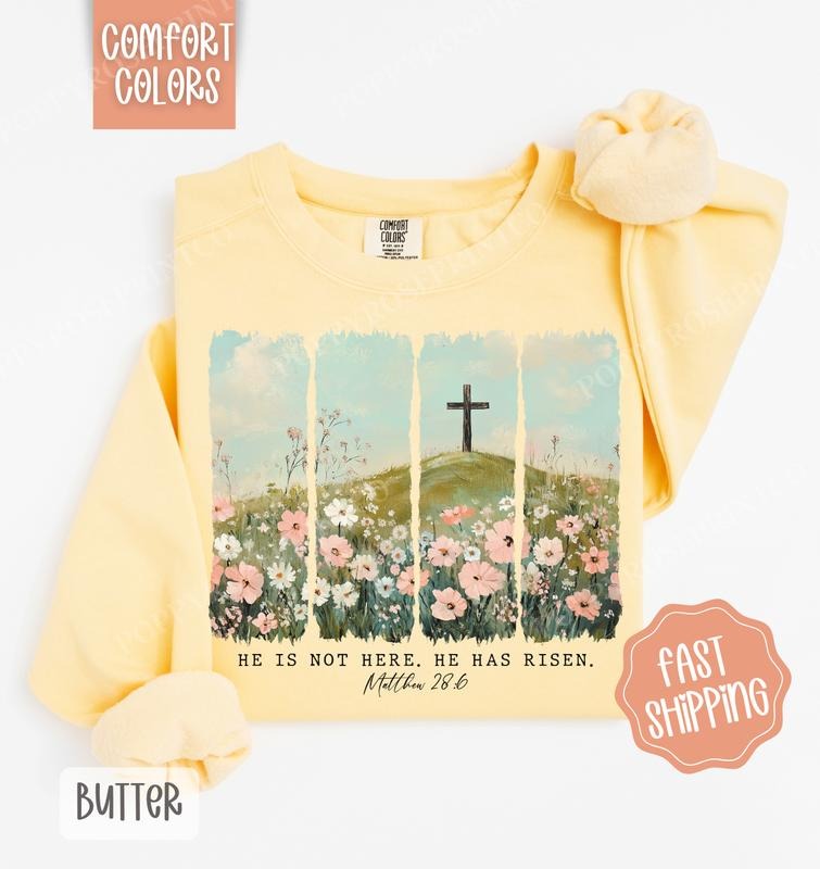 He is Not Here He has Risen Comfort Colors Sweatshirt, Cute Easter Crewneck, Trendy Religious Women's Sweater, Gift for...