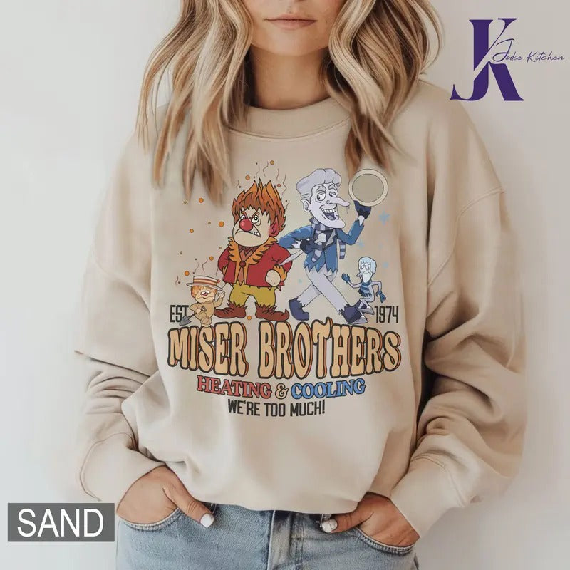 Heating and Cooling We Are Too Much Shirt, Miser Brothers Heating And Cooling Shirt, The Year Without A Santa Claus...