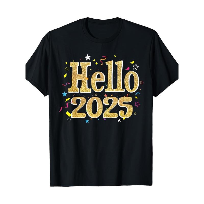Hello 2025 Happy New Year 2025 New Year's Eve Party T-Shirt -100% Cotton