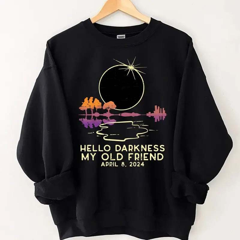 Hello Darkness Funny Solar Eclipse 2024 April 8 Shirt,Total Solar Eclipse 2024 Unisex Shirt, Twice In A Lifetime Solar...
