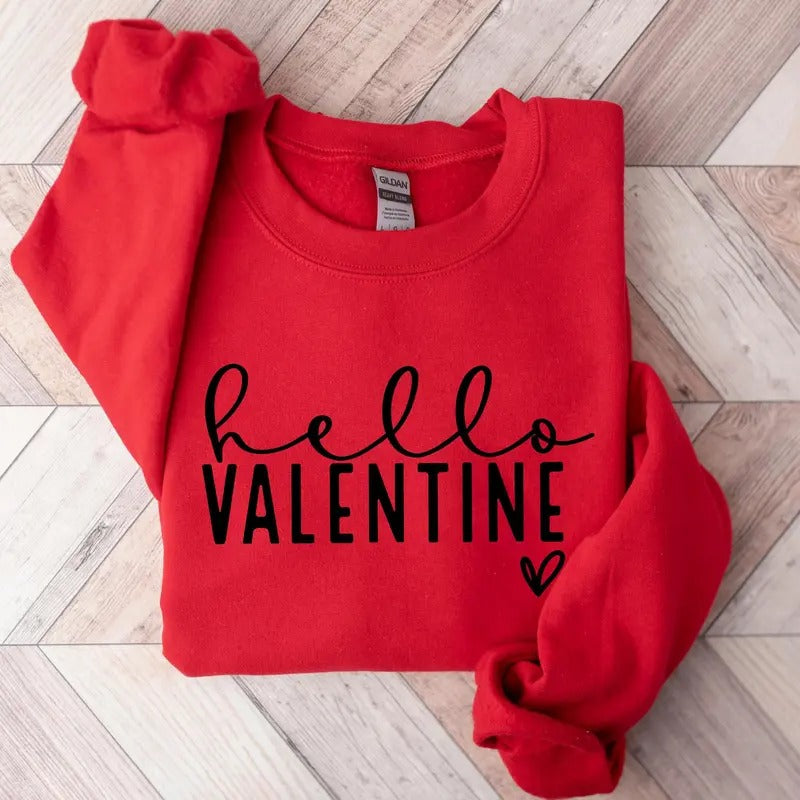 Hello Valentine Sweatshirt, Cute Valentine Shirt, Love Sweatshirt, Valentines Day Shirt Hoodie | WearSparks.com