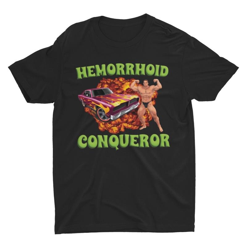 Hemorrhoid Conqueror, Weird  sweater and Hoodie T-Shirts, Sweatshirt | WearSparks.com