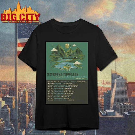 Henhouse Prowlers Spring 2026 Tour Poster shirt