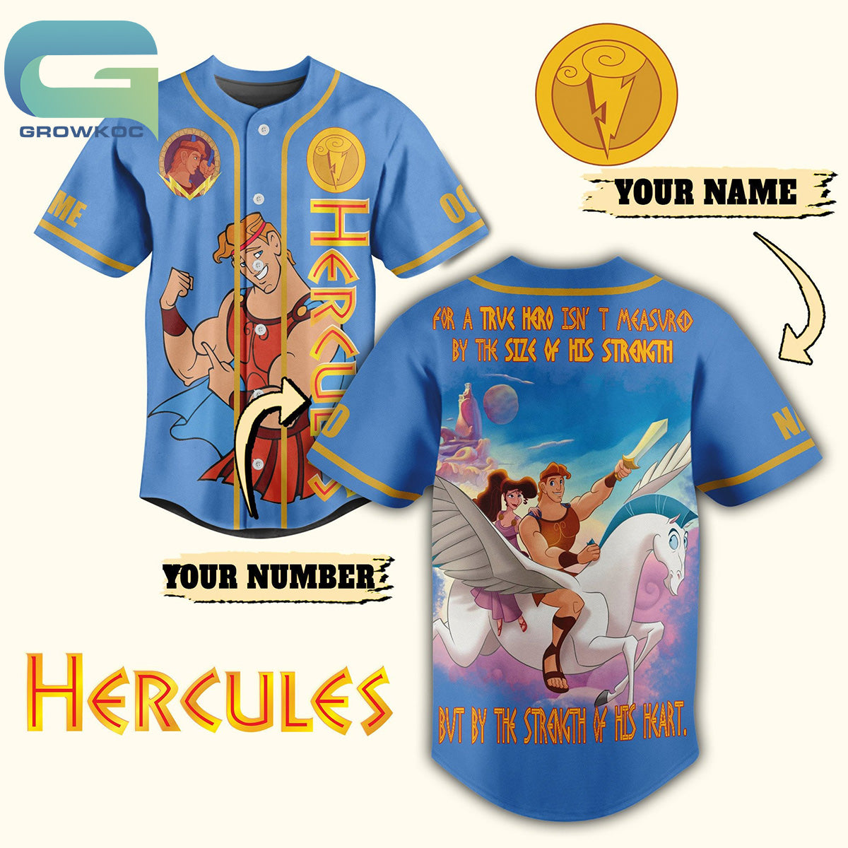 Hercules A True Hero Is Measured By The Strength Of His Heart Personalized Baseball Jersey