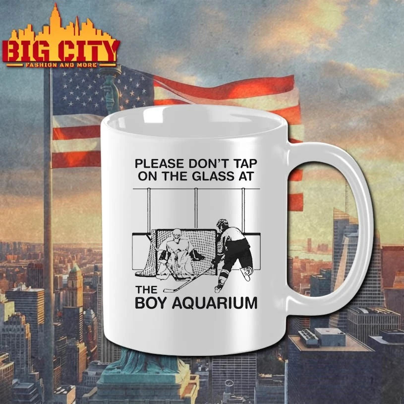 Hockey Please Don’t Tap On The Glass At The Boy Aquarium shirt