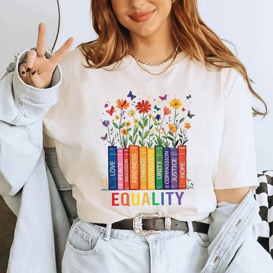 Equality Books And Flowers Shirt, Equality Right Shirt/ Sweatshirt/ Hoodie, Book Flower Tee, Equality Peace Love Kindness...
