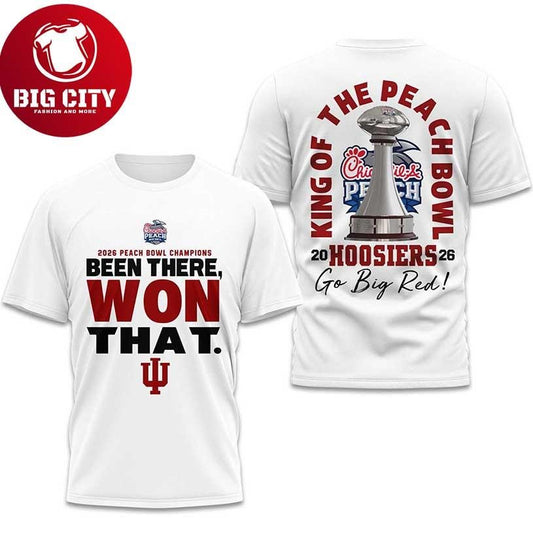 Hoosiers 2026 Peach Bowl Champions Been There Won That Two Sided Shirt