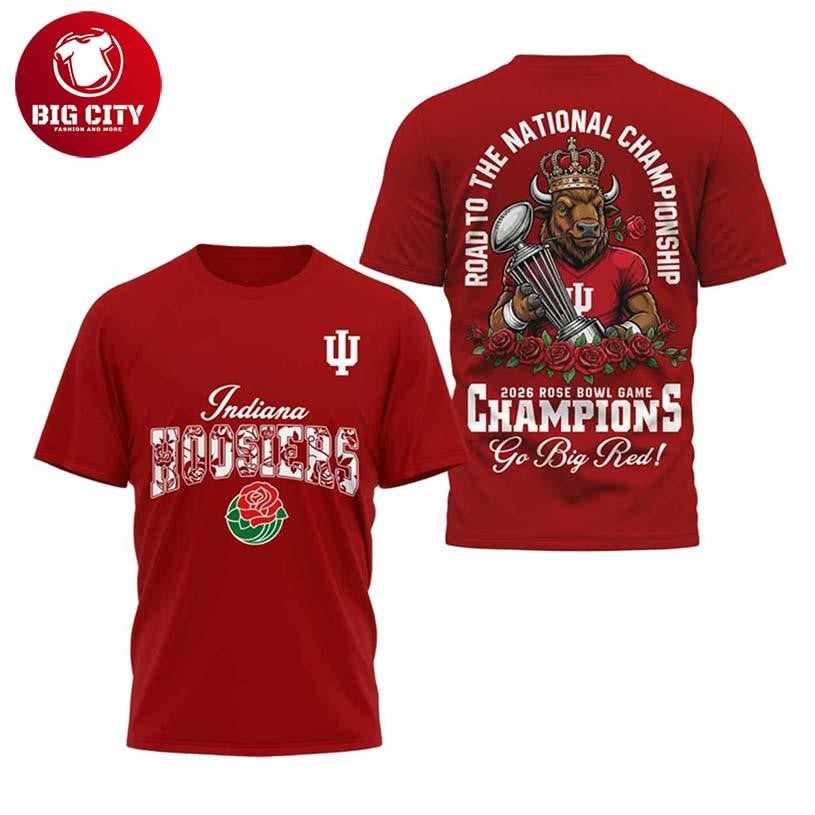Hoosiers Road The National Rose Bowl Game Champions 2026 Two Sided Shirt