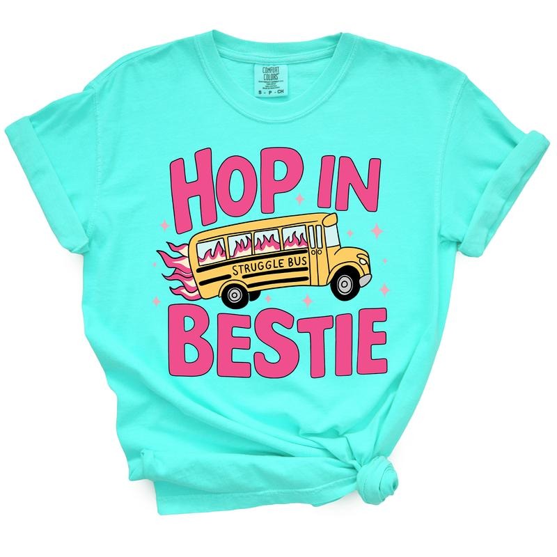 Hop In Bestie Struggle Bus - Funny TShirt For Sarcastic Sassy Women Hoodie, Sweatshirt | WearSparks.com