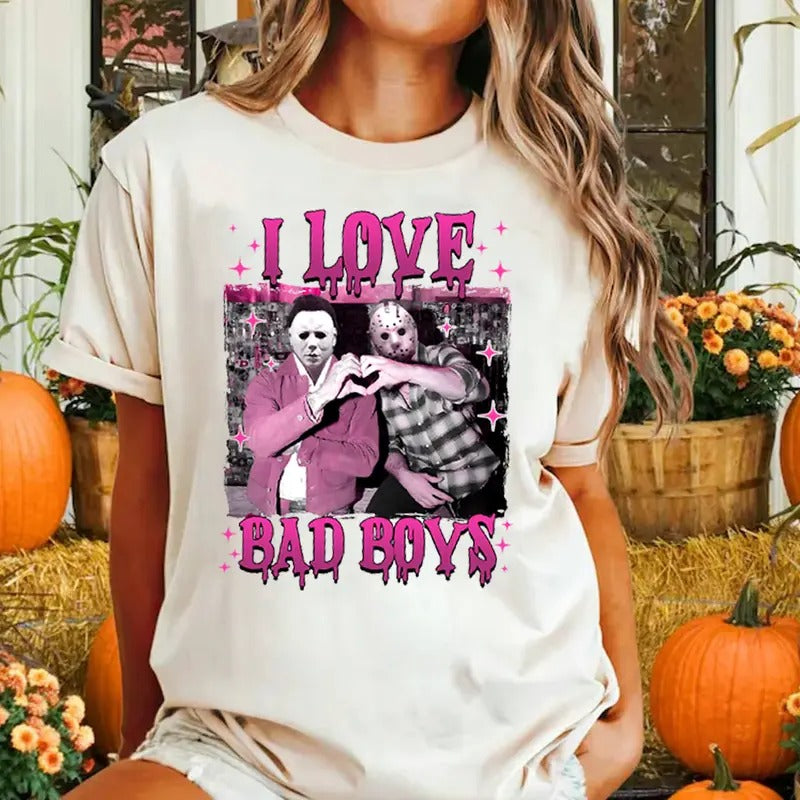 Horror Movie Shirt, I Love Bad Boys Shirt, Horror Shirt, Halloween Horror Shirt, Halloween Character Friends Shirt Design...