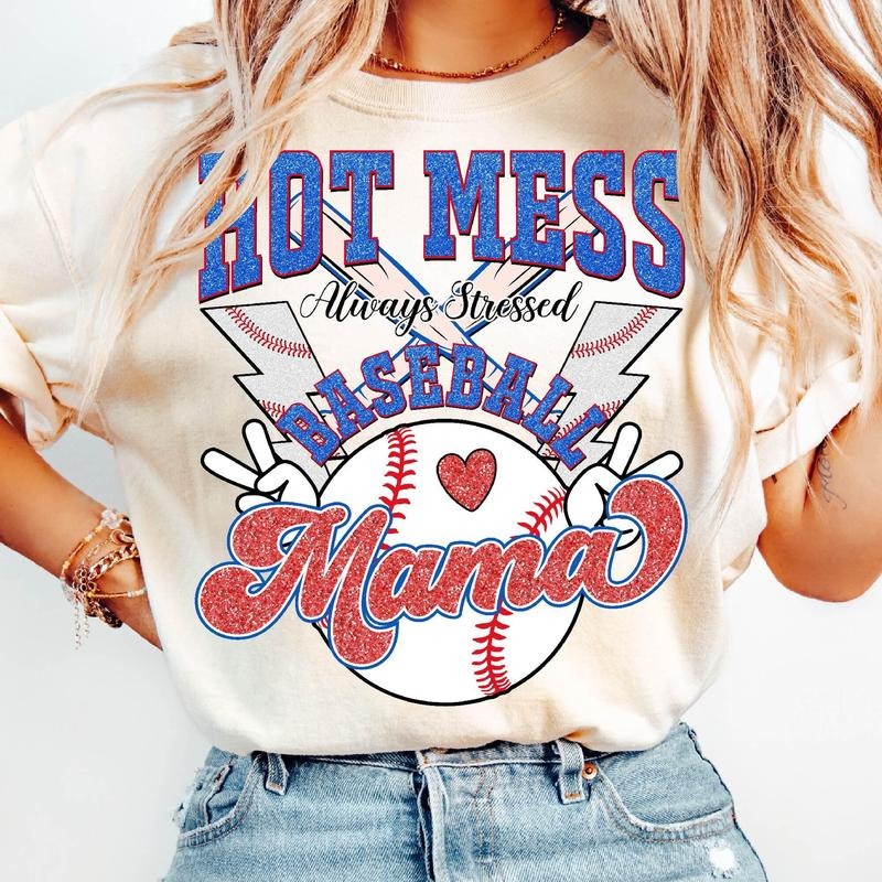 Hot Mess Always Stressed Baseball Mama T-Shirt, Sports Mom T-Shirt, Baseball Mom T-Shirt, Game Day Shirt, Baseball...