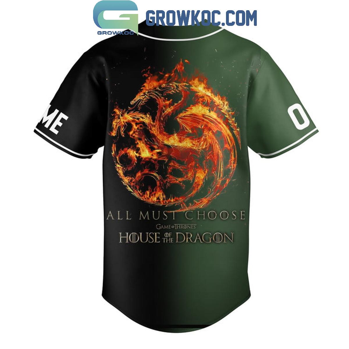 House Of The Dragon All Must Choose The Black And Green Personalized Baseball Jersey