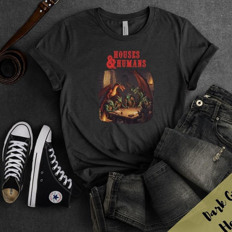 Houses And Humans Dungeons And Dragons Parody Shirt, Dungeon Master, D20, Funny Gamer Tee, Ttrpg, Dnd Shirt Hoodie,...