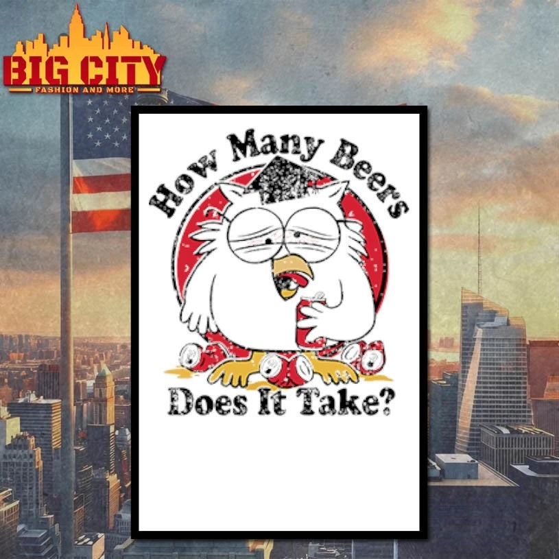 How Many Beers Does It Take Owl shirt