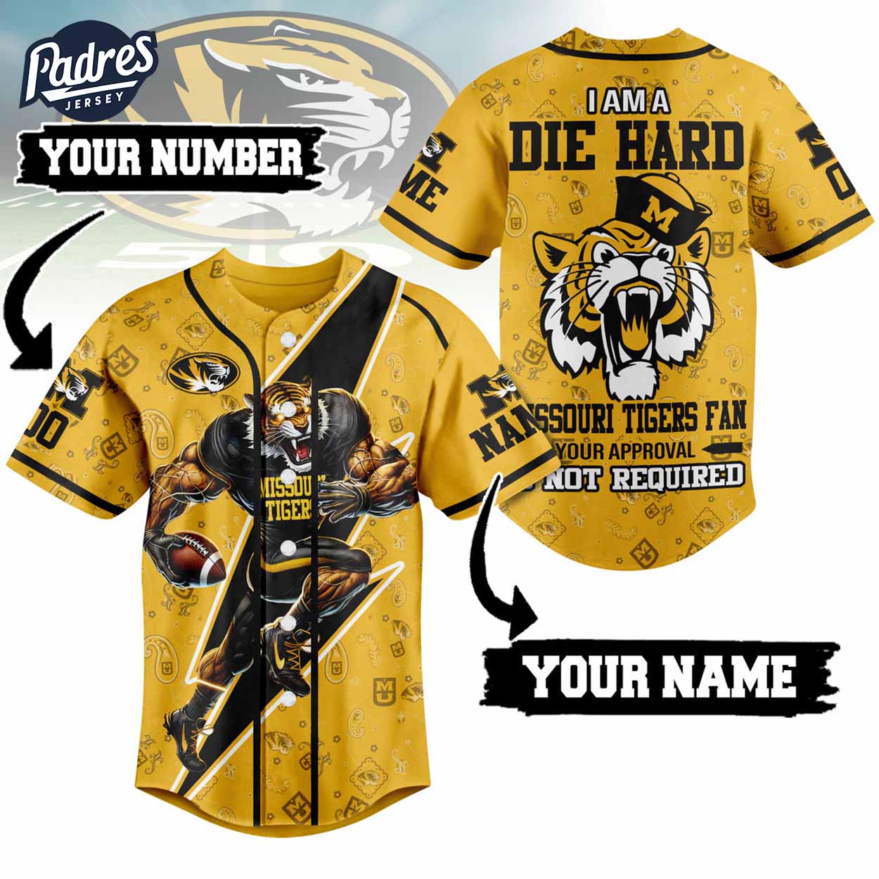 I Am Die Hard Fan Your Approval Is Not Required Missouri Tigers Football Baseball Jersey - Padres Jersey Oasis:... (Image 1)