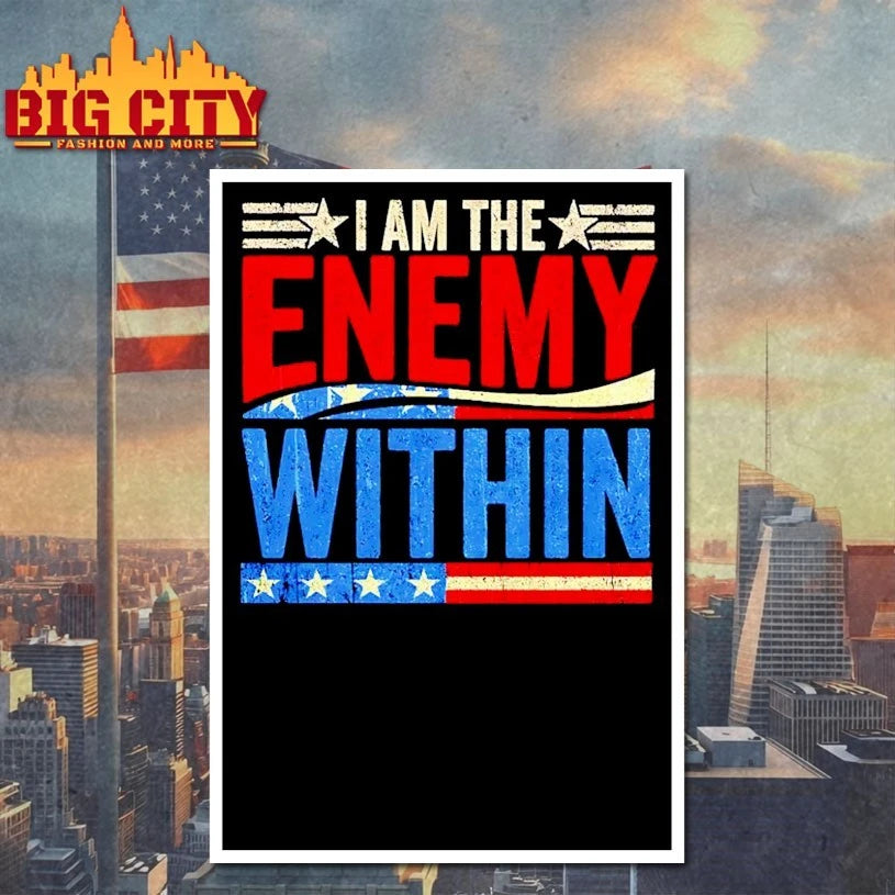 I Am The Enemy Within USA shirt