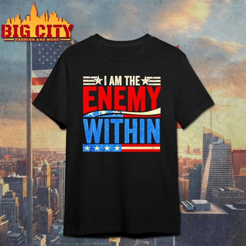 I Am The Enemy Within USA shirt