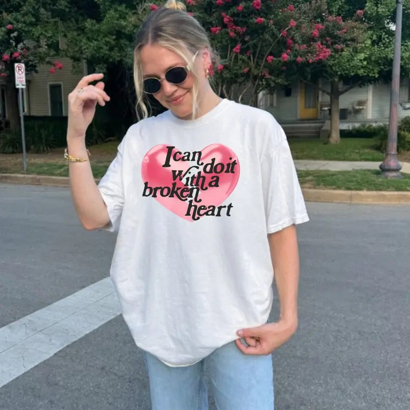 I Can Do It With A Broken Heart Graphic Shirt, Music Lover Gift for Fan, Unisex Heavy Cotton for Men & Women Top...
