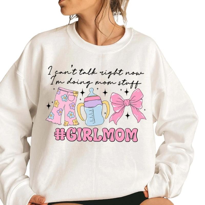 I Can't Talk Right Now Im Doing Mom Stuff Girl Mom Sweatshirt, Mom Gift Mothers Day Shirt, Unisex Sweatshirt, Gifts For...