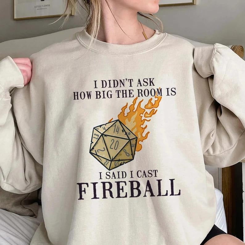 I Cast Fireball Shirt, Dungeons and Dragons Shirt, Dnd Sweatshirt, DnD Dice Shirt, Dice 20, DND Dragon Dungeon Master...