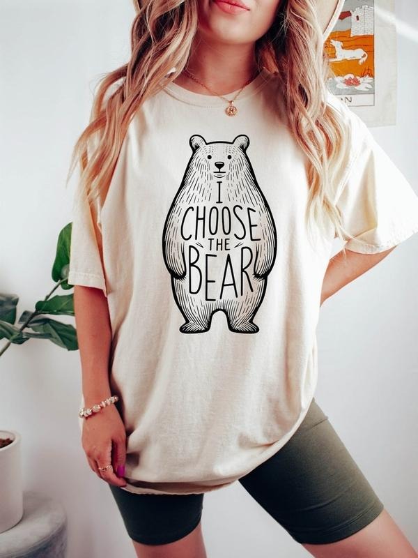 I Choose The Bear Shirt,Women Rights Shirt,Trendy Shirt,Feminism Shirt,Team Bear Shirt,Man Or Bear Shirt,Meme Graphic...