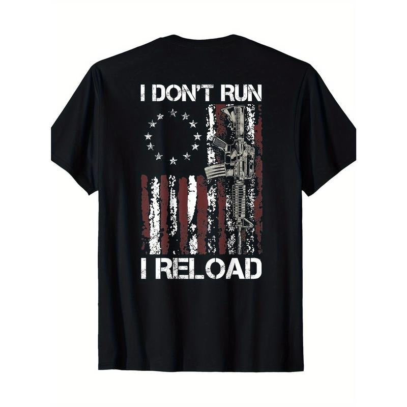 I Don't Run I Reload Gun American Flag Patriots (on Back) T-Shirt -made in usa Hoodie, Sweatshirt | WearSparks.com