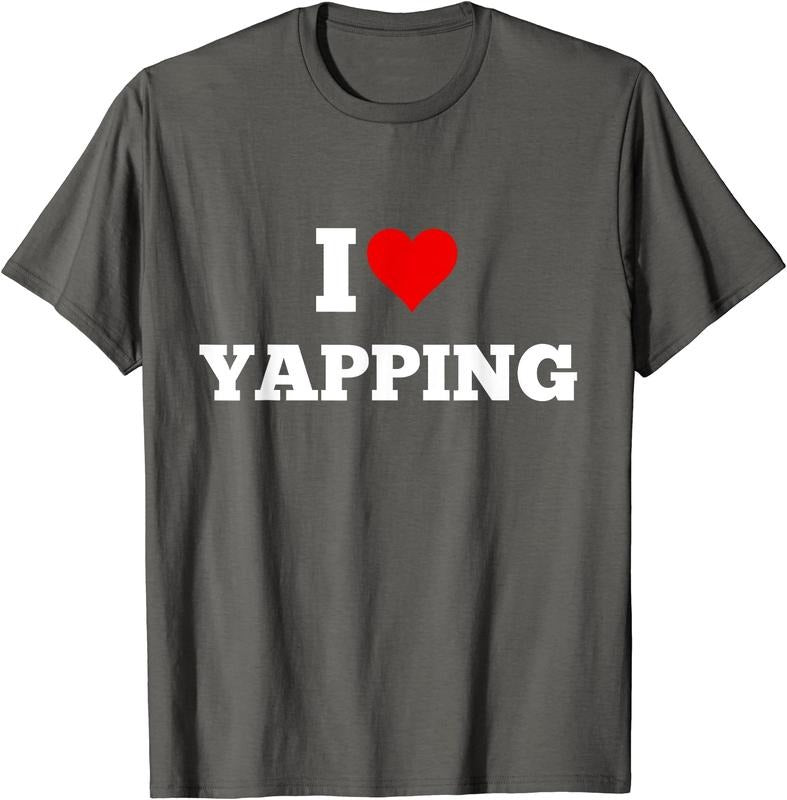I Heart Yapping, I Love Yapping T-Shirt | Unisex Cotton Tee, Size S-5XL Hoodie, Sweatshirt | WearSparks.com