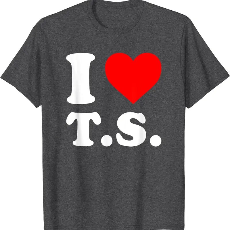 I LOVE TS Shirt, I HEART TS T-Shirt | Unisex Cotton Tee, Size S-5XL Hoodie, Sweatshirt | WearSparks.com