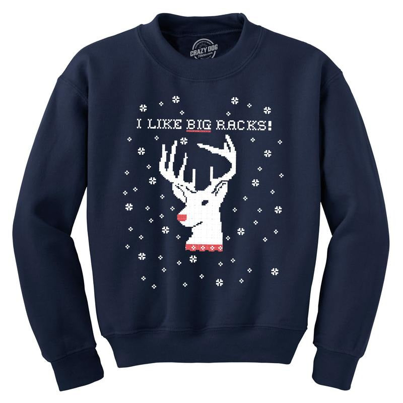 I Like Big Racks Funny Unisex Hunting Ugly Christmas Crew Neck Sweatshirt Funny Sweater Christmas Crew Neck Funny Hunting...